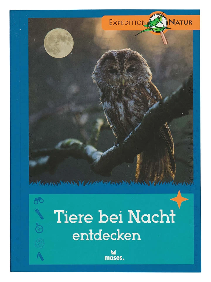 Moses Naturführer "Tiere Bei Nacht Entdecken" 1 Moses Naturführer "Tiere Bei Nacht Entdecken"